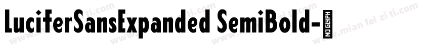 LuciferSansExpanded SemiBold字体转换